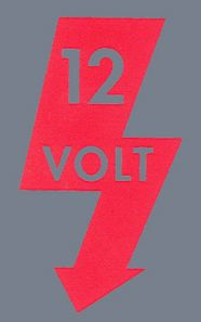 Sticker, 12 Volt, 12V 1967 & Later Door Pillar